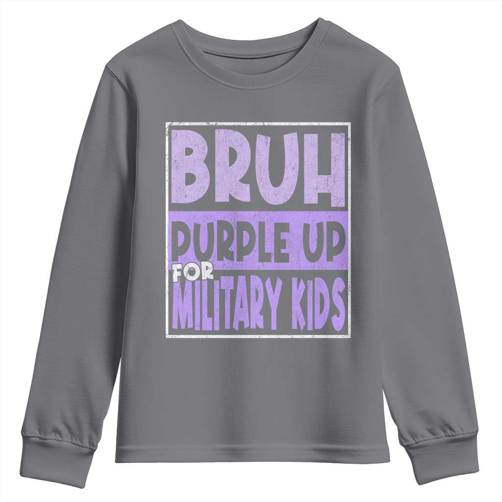 Funny Bruh Purple Up For Military Kids Youth Sweatshirt Military Child Month TS11 Charcoal Print Your Wear