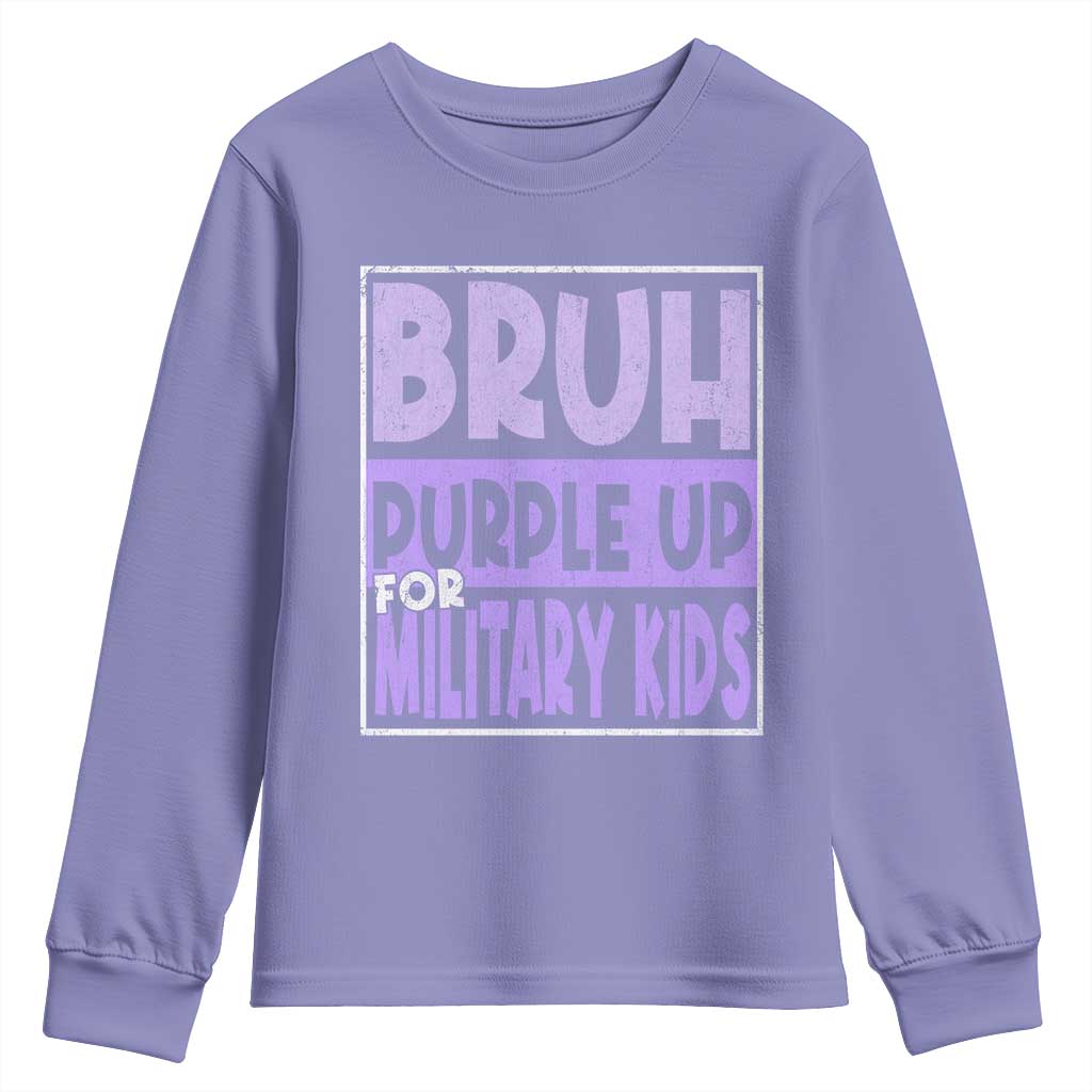 Funny Bruh Purple Up For Military Kids Youth Sweatshirt Military Child Month TS11 Violet Print Your Wear