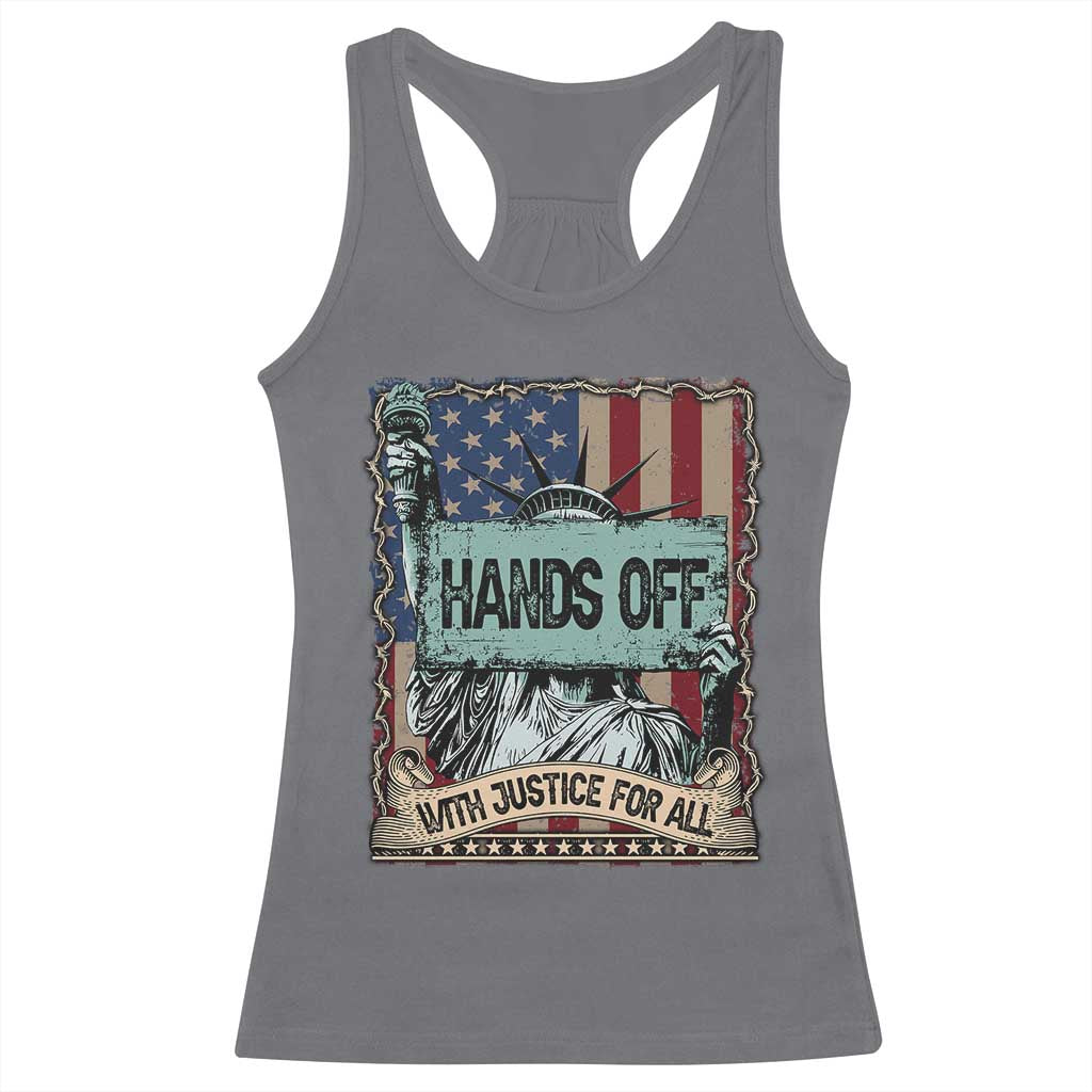 Funny Hands Off With Justice For All Racerback Tank Top Statue Of Liberty American Flag TS11 Charcoal Print Your Wear