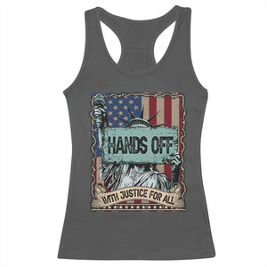 Funny Hands Off With Justice For All Racerback Tank Top Statue Of Liberty American Flag TS11 Dark Heather Print Your Wear