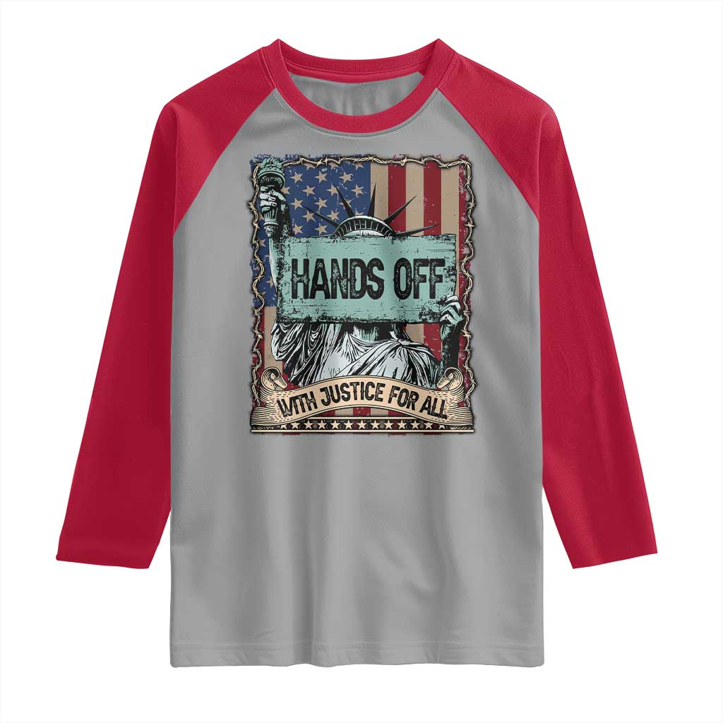 Funny Hands Off With Justice For All Raglan Shirt Statue Of Liberty American Flag TS11 Sport Gray Red Print Your Wear
