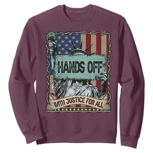 Funny Hands Off With Justice For All Sweatshirt Statue Of Liberty American Flag TS11 Maroon Print Your Wear