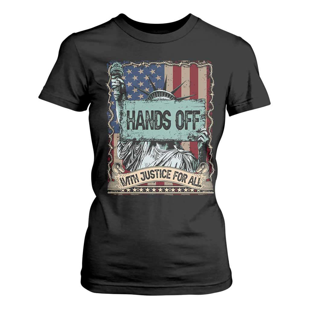 Funny Hands Off With Justice For All T Shirt For Women Statue Of Liberty American Flag TS11 Black Print Your Wear