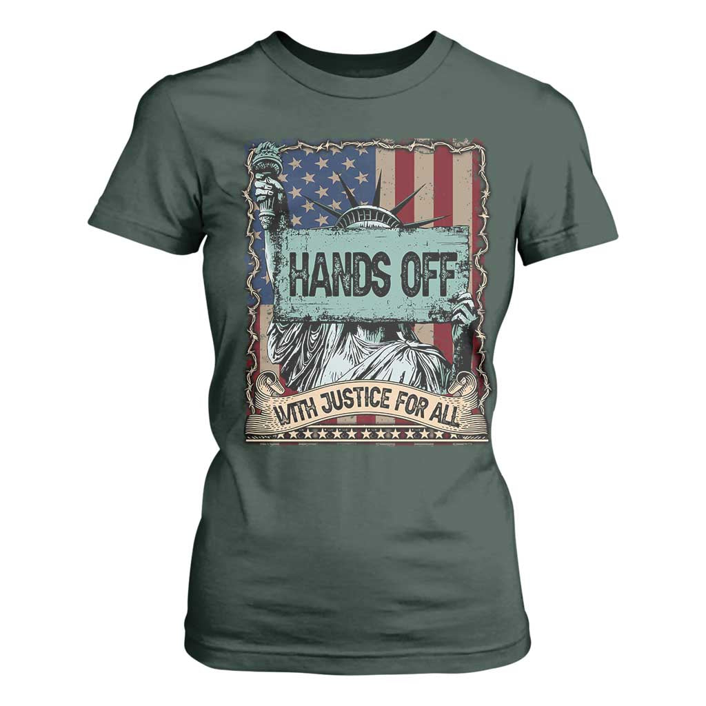 Funny Hands Off With Justice For All T Shirt For Women Statue Of Liberty American Flag TS11 Dark Forest Green Print Your Wear