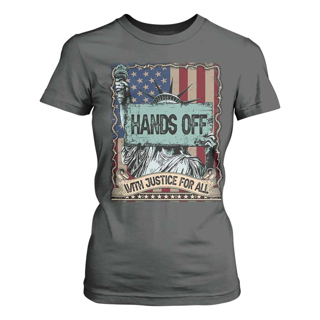 Funny Hands Off With Justice For All T Shirt For Women Statue Of Liberty American Flag TS11 Dark Heather Print Your Wear