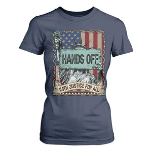 Funny Hands Off With Justice For All T Shirt For Women Statue Of Liberty American Flag TS11 Navy Print Your Wear