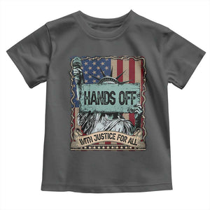 Funny Hands Off With Justice For All Toddler T Shirt Statue Of Liberty American Flag TS11 Dark Heather Print Your Wear
