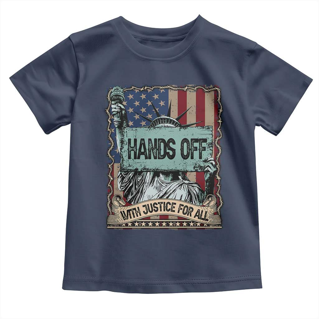Funny Hands Off With Justice For All Toddler T Shirt Statue Of Liberty American Flag TS11 Navy Print Your Wear