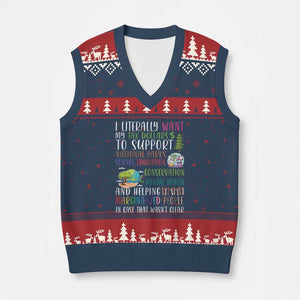 I Literally Want My Tax Dollars To Support National Parks Science Education V-Neck Knit Sweater Vest In Case That Wasn't Clear TS11 Navy Red Print Your Wear