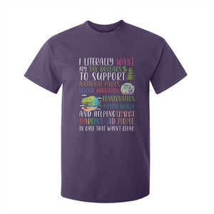 I Literally Want My Tax Dollars To Support National Parks Science Education T Shirt For Kid In Case That Wasn't Clear TS11 Purple Print Your Wear