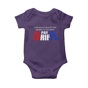 One More Time For The People In The Back We Pay The Tariffs Baby Onesie TS11 Purple Print Your Wear