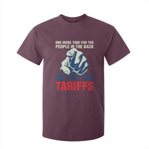 One More Time For The People In The Back We Pay The Tariffs T Shirt For Kid Pointing Hand TS11 Maroon Print Your Wear