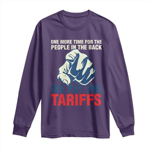 One More Time For The People In The Back We Pay The Tariffs Long Sleeve Shirt Pointing Hand TS11 Purple Print Your Wear
