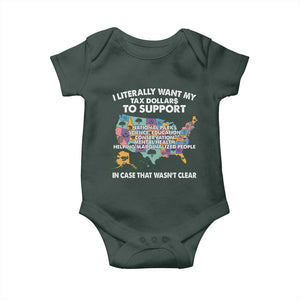 I Literally Want My Tax Dollars To Support National Parks Baby Onesie In Case That Wasn't Clear Vintage American Map TS11 Print Your Wear