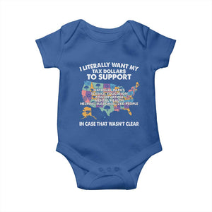 I Literally Want My Tax Dollars To Support National Parks Baby Onesie In Case That Wasn't Clear Vintage American Map TS11 Royal Blue Print Your Wear