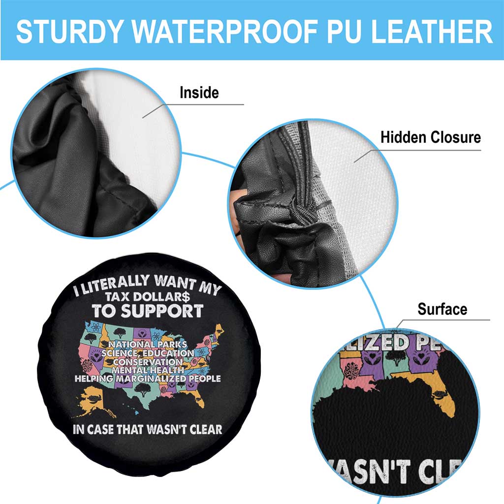 I Literally Want My Tax Dollars To Support National Parks Spare Tire Cover In Case That Wasn't Clear Vintage American Map TS11 Print Your Wear