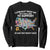 I Literally Want My Tax Dollars To Support National Parks Sweatshirt In Case That Wasn't Clear Vintage American Map TS11 Black Print Your Wear