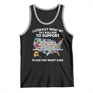I Literally Want My Tax Dollars To Support National Parks Tank Top In Case That Wasn't Clear Vintage American Map TS11 Black Athletic Heather Print Your Wear