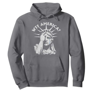 Funny Statue Of Liberty WTF America Hoodie TS11 Charcoal Print Your Wear