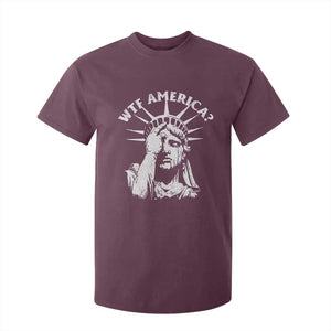 Funny Statue Of Liberty WTF America T Shirt For Kid TS11 Maroon Print Your Wear