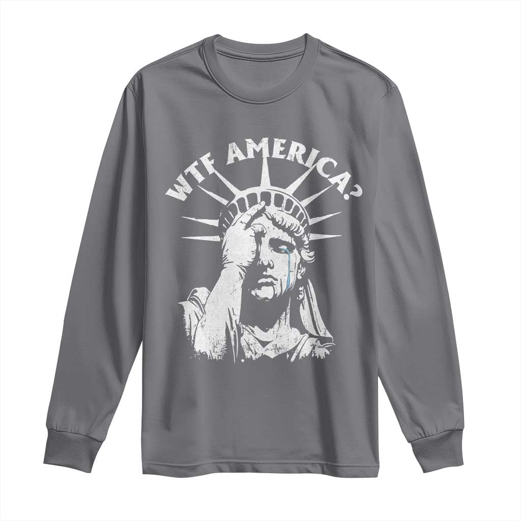 Funny Statue Of Liberty WTF America Long Sleeve Shirt TS11 Charcoal Print Your Wear