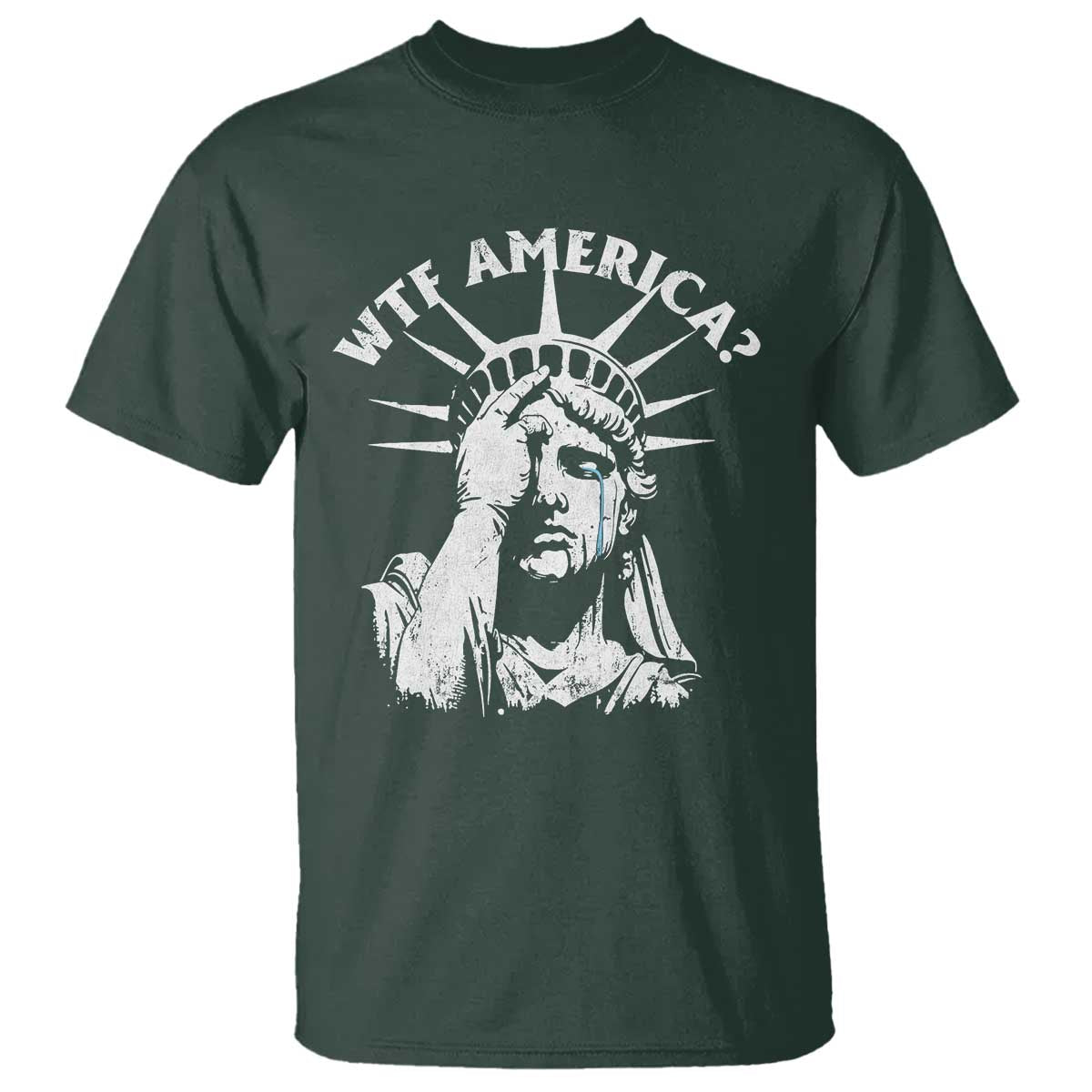 Funny Statue Of Liberty WTF America T Shirt TS11 Dark Forest Green Print Your Wear