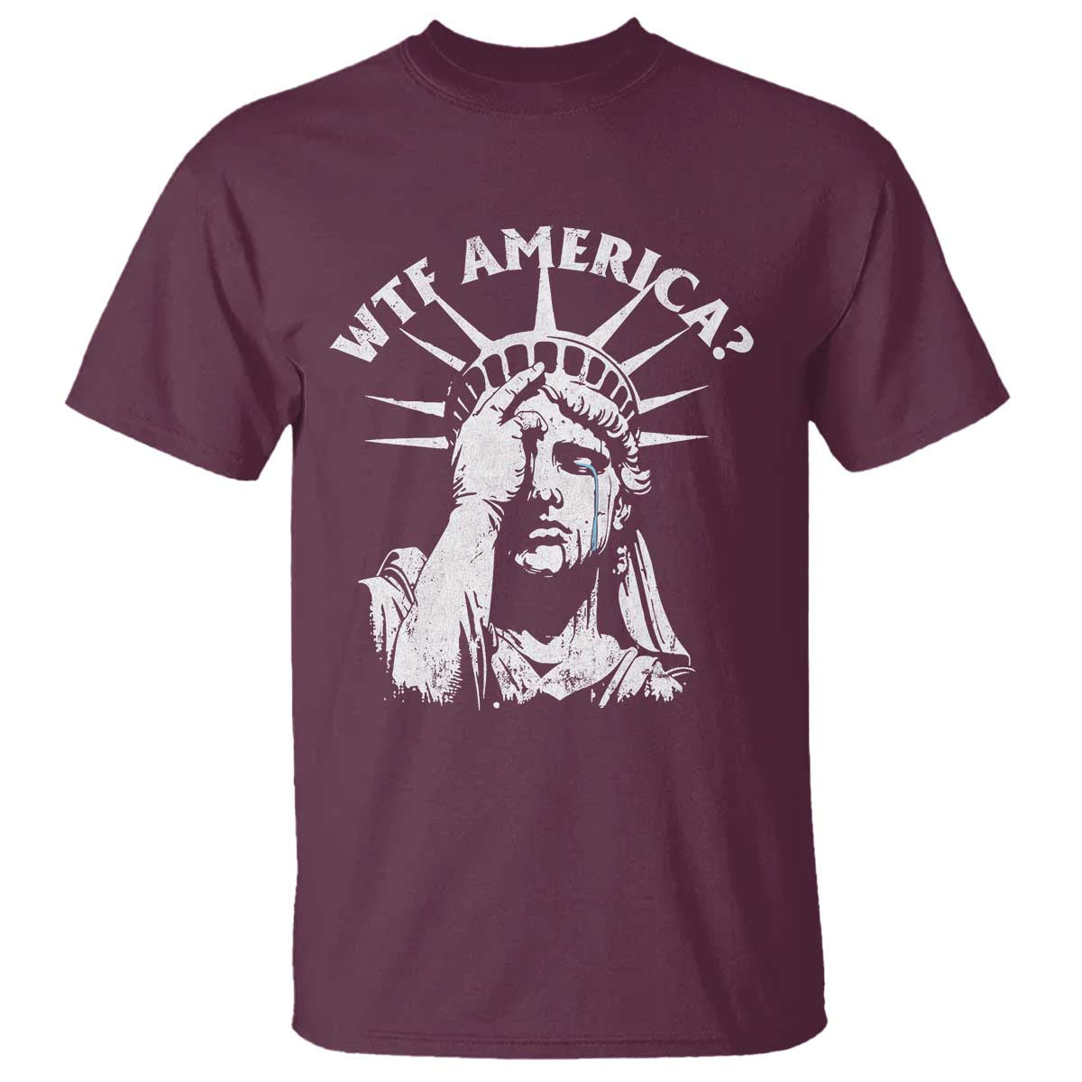 Funny Statue Of Liberty WTF America T Shirt TS11 Maroon Print Your Wear
