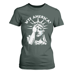 Funny Statue Of Liberty WTF America T Shirt For Women TS11 Dark Forest Green Print Your Wear
