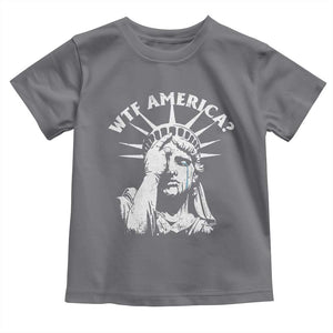 Funny Statue Of Liberty WTF America Toddler T Shirt TS11 Charcoal Print Your Wear