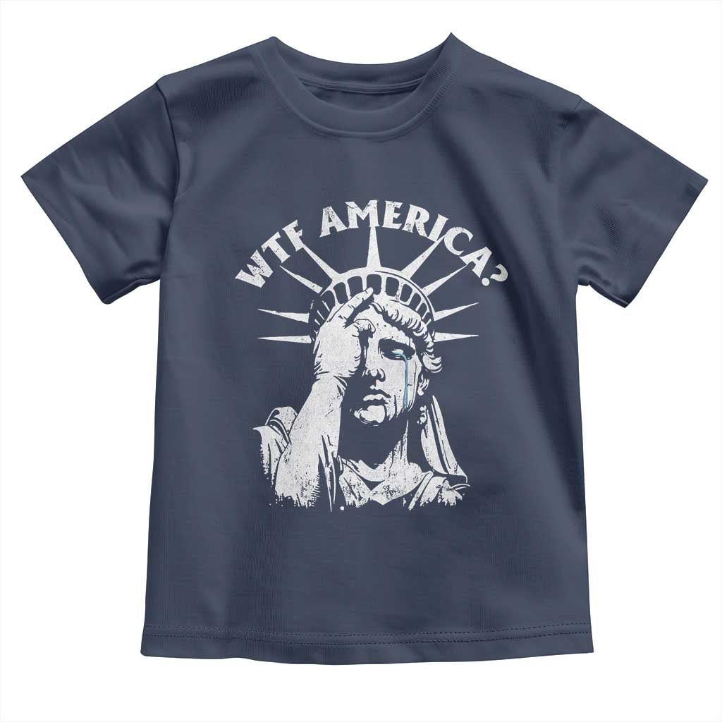 Funny Statue Of Liberty WTF America Toddler T Shirt TS11 Navy Print Your Wear