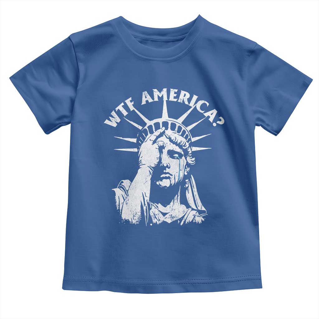 Funny Statue Of Liberty WTF America Toddler T Shirt TS11 Royal Blue Print Your Wear