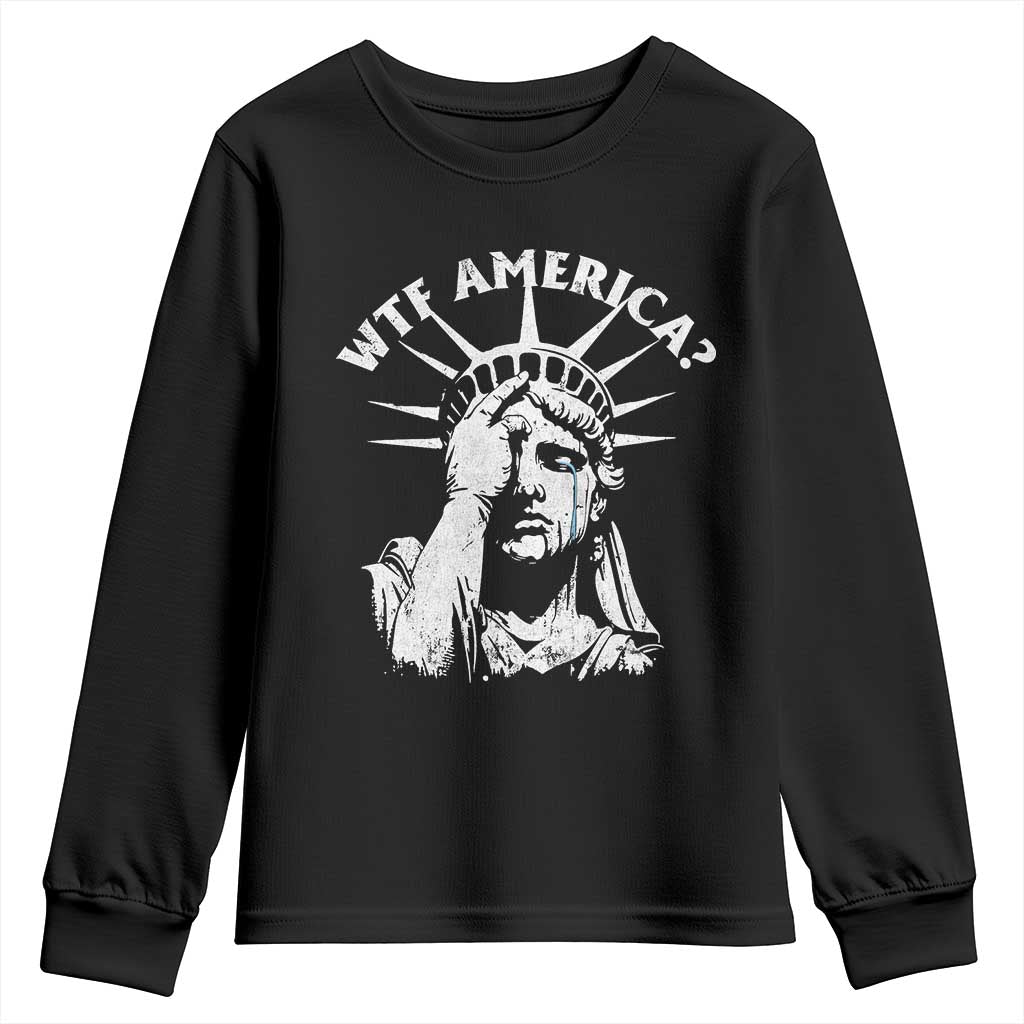 Funny Statue Of Liberty WTF America Youth Sweatshirt TS11 Black Print Your Wear