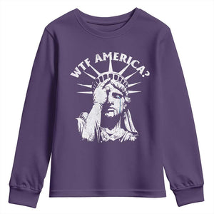 Funny Statue Of Liberty WTF America Youth Sweatshirt TS11 Purple Print Your Wear