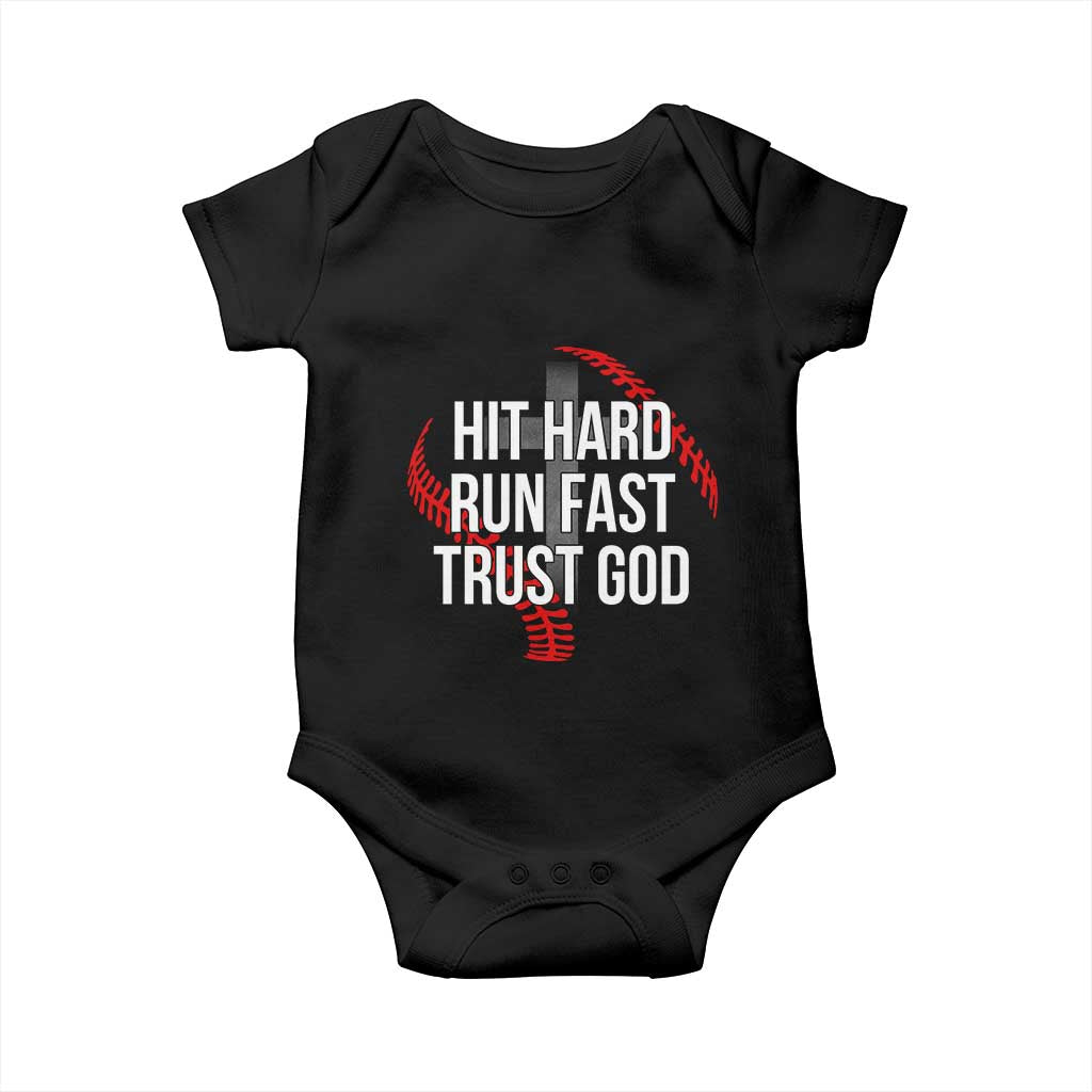 Hit Hard Run Fast Trust God Christian Baseball Baby Onesie TS11 Black Print Your Wear