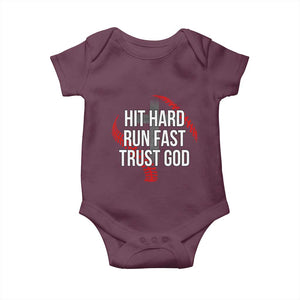 Hit Hard Run Fast Trust God Christian Baseball Baby Onesie TS11 Maroon Print Your Wear