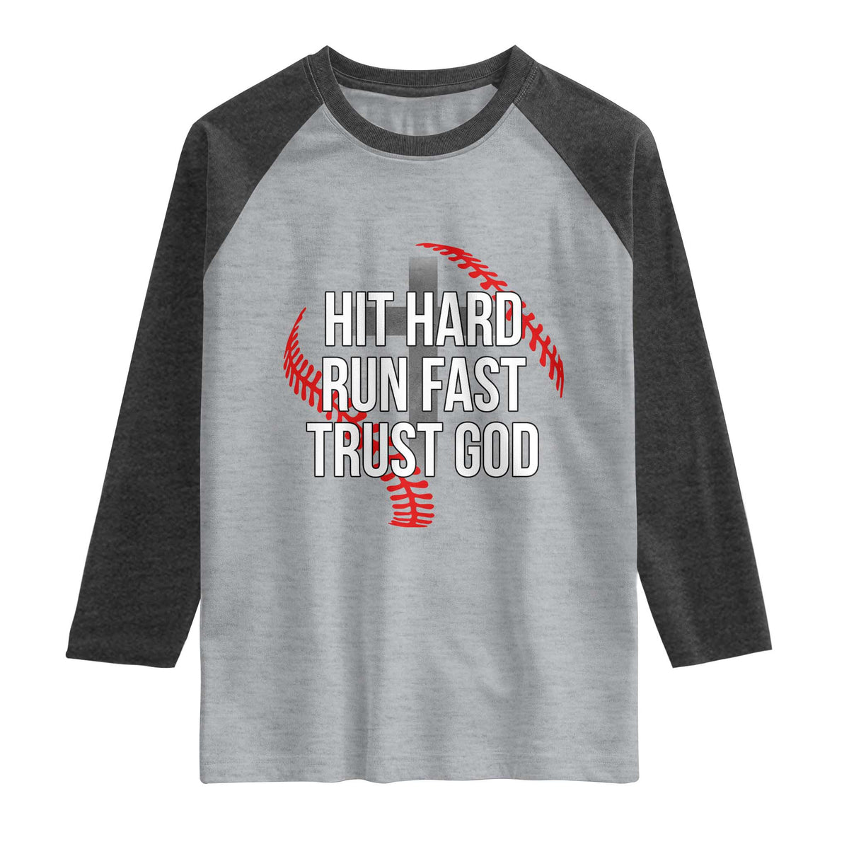 Hit Hard Run Fast Trust God Christian Baseball Raglan Shirt TS11 Heather Gray Heather Charcoal Print Your Wear