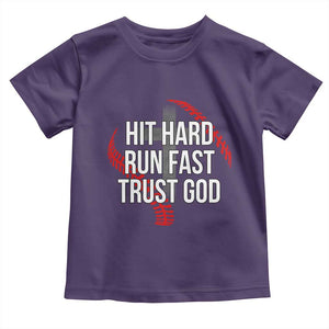 Hit Hard Run Fast Trust God Christian Baseball Toddler T Shirt TS11 Purple Print Your Wear