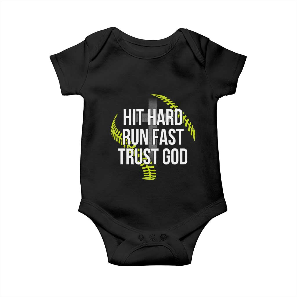 Hit Hard Run Fast Trust God Christian Softball Baby Onesie TS11 Black Print Your Wear