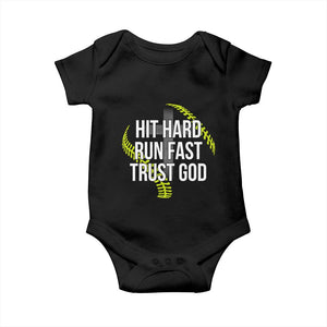 Hit Hard Run Fast Trust God Christian Softball Baby Onesie TS11 Black Print Your Wear