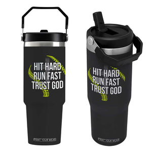 Hit Hard Run Fast Trust God Christian Softball Flip Straw Tumbler TS11 One Size: 30 oz Black Print Your Wear