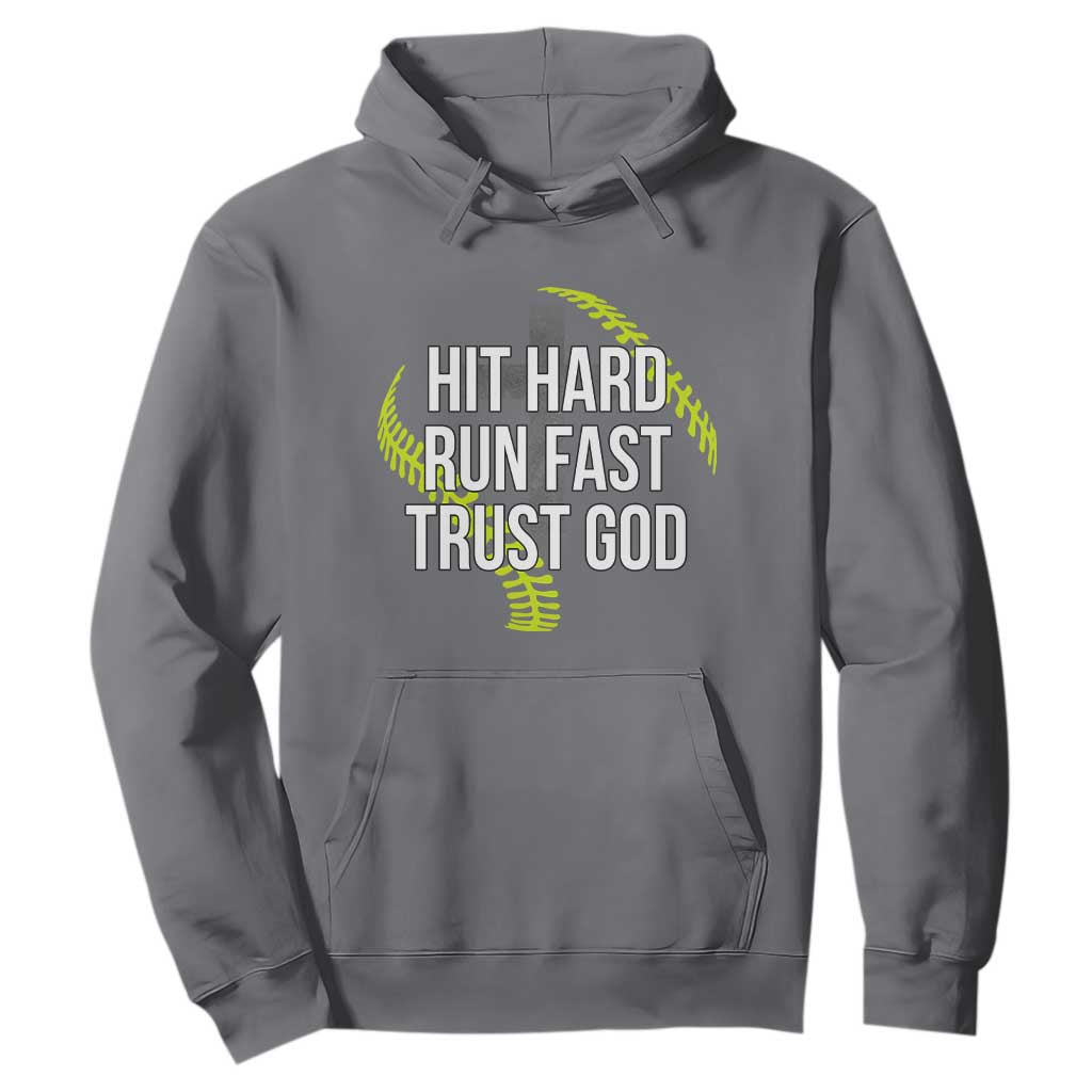 Hit Hard Run Fast Trust God Christian Softball Hoodie TS11 Charcoal Print Your Wear