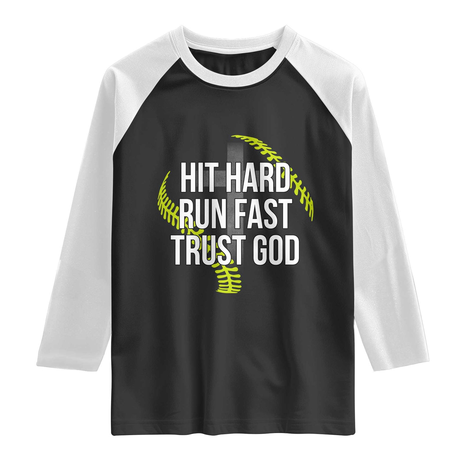 Hit Hard Run Fast Trust God Christian Softball Raglan Shirt TS11 Black White Print Your Wear
