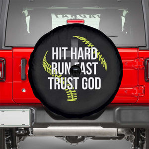 Hit Hard Run Fast Trust God Christian Softball Spare Tire Cover TS11 Black Print Your Wear