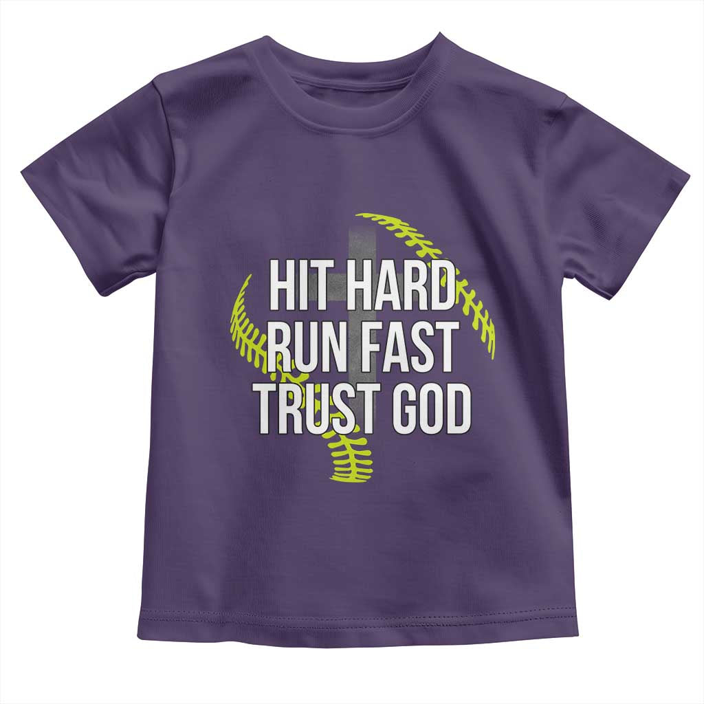 Hit Hard Run Fast Trust God Christian Softball Toddler T Shirt TS11 Purple Print Your Wear