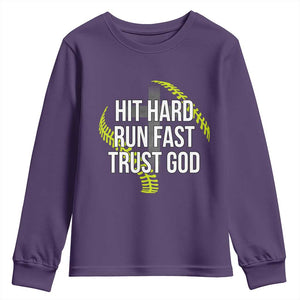 Hit Hard Run Fast Trust God Christian Softball Youth Sweatshirt TS11 Purple Print Your Wear