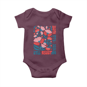 Floral 250th Still Resisting 4th of July 1776 2026 Baby Onesie