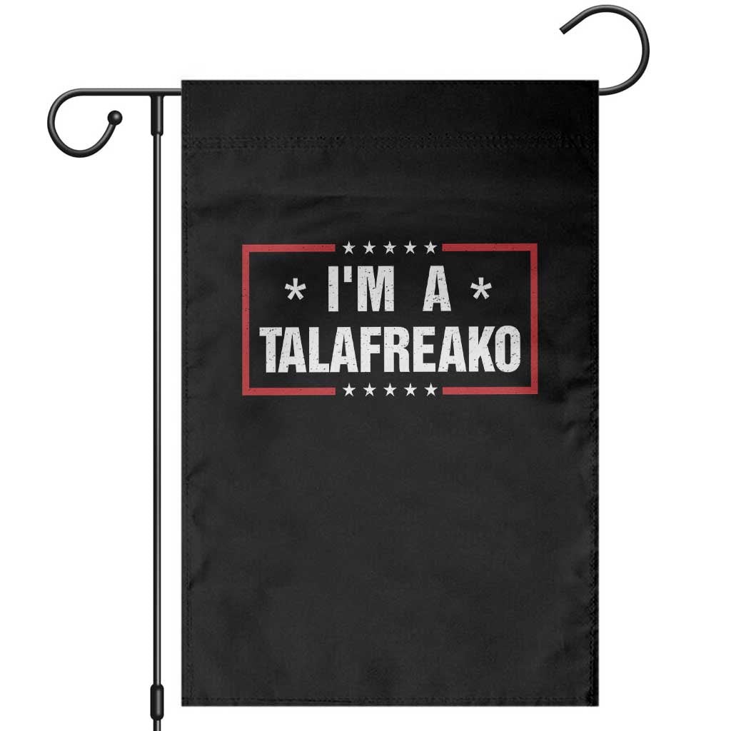 I Am A Talafreako James Talarico Garden Flag US Senate Texas Election TS11 Black Print Your Wear