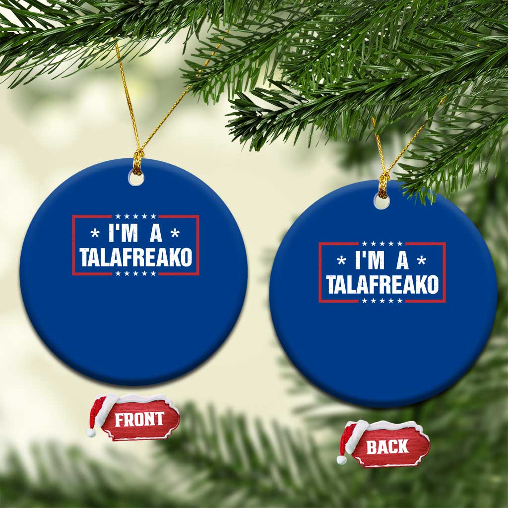 I Am A Talafreako James Talarico Ceramic Ornament US Senate Texas Election