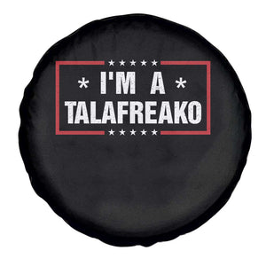 I Am A Talafreako James Talarico Spare Tire Cover US Senate Texas Election