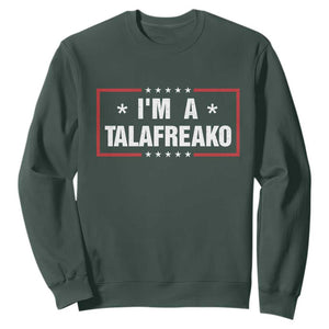 I Am A Talafreako James Talarico Sweatshirt US Senate Texas Election